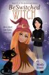 BeSwitched Witch (Book 2, BeSwitched Series) by Molly Snow