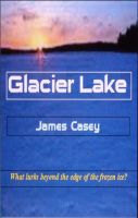 Cover for 'Glacier Lake'