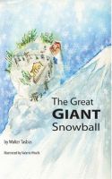 Cover for 'The Great Giant Snowball'