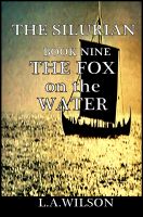 Cover for 'The Silurian Book Nine The Fox on the Water'