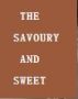 THE SAVOURY AND SWEET by Monica P