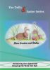 How Easter met Della by Vera Alexander