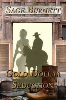 Cover for 'Gold Dollar Seduction'