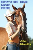 Cover for 'Ruthy's New Texas Lawyer Friend'