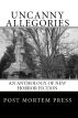 Uncanny Allegories by Post Mortem  Press