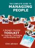 The Complete Guide To Managing People: A manager's essential toolkit for inspiring, challenging and developing staff by Clive Johnson