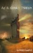 As a Convict Thinketh by Mark Crawford