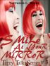 Smile At Your Mirror... so you can see what others see when you smile at them by Terrance L. Weber