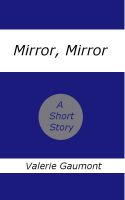 Cover for 'Mirror, Mirror'