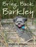 Bring Back Barkley by Marilyn D. Anderson