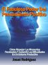 El Fabuloso Poder Del Pensamiento Positivo - CÃ³mo Manejar Los Momentos Frustrantes Y Convertir Las Dificultades En Un Entorno Productivo by Josue Rodriguez