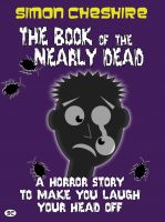 Cover for 'The Book of the Nearly Dead'