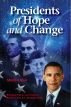 Presidents of Hope and Change by Marilyn Muir