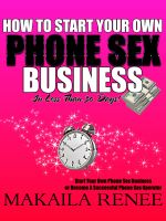 Cover for 'How To Start Your Own Phone Sex Business'