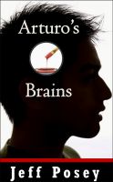 Cover for 'Arturo's Brains: a short story'