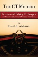 Cover for 'The CT Method: Revision and Editing for Fiction and Creative Nonfiction'