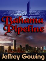 Cover for 'Bahama Pipeline'