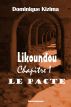 Likoundou. Chapitre I - le pacte by Dominique Kizima