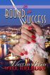 Bound for Success by Alessia Brio