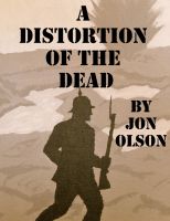 Cover for 'A Distortion of the Dead'