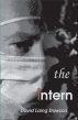 The Intern by David Laing Dawson