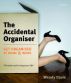 The Accidental Organiser by Wendy Davie