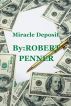 Miracle Deposit by Robert Penner