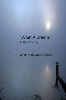 Cover for '"What A Dream!"'