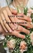 Not For September by Bill Cady