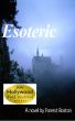 Esoteric by Forrest Boston