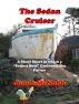 The Sedan Cruiser by Jamie McNabb