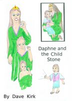 Cover for 'Princess Daphne and the Child Stone'
