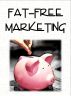 Fat-Free Marketing by Jeff Kontur