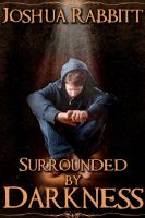 Cover for 'Surrounded by Darkness'