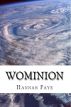 Wominion by Hannah Faye