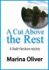 A Cut Above the Rest by Marina Oliver