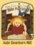 The Rise and Fall of Bibi Karstad by Judy Dearborn Nill