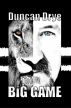 The Big Game by Duncan  Drye