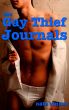 The Gay Thief Journals by Nate Tanner