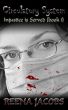 Circulatory System [Injustice is Served - Book 1] by Reena Jacobs