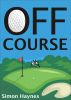Off Course (Short Story) by Simon Haynes