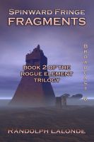 Cover for 'Spinward Fringe Broadcast 6: Fragments'