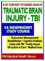 Cover for '21st Century Veterans Health: Traumatic Brain Injury (TBI) VA Independent Study Course and Additional Material - Cognitive Problems, Living with TBI, Family Impact, Treatment'
