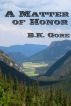A Matter of Honor by Brian Gore