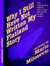 Why I Still Have Not Written My Flatland Story by Mario Milosevic