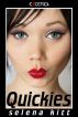 Quickies (An Erotic / Erotica Anthology) by Selena Kitt