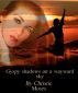 Gypsy Shadows On A Wayward Sky by Christie Moses