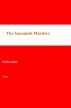 The Squamish Murders by Wallice Bellair