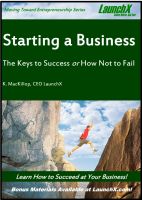 Cover for 'Starting a Business? The Keys to Success or How Not to Fail'