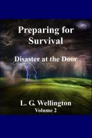 Cover for 'Preparing for Survival: Disaster at the Door - Volume Two'